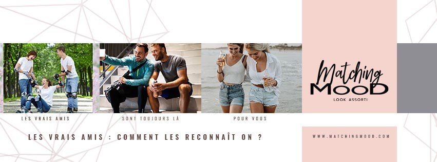 Les Vrais Amis : Comment les reconnait on ?