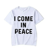 T Shirt Couple I Come In Peace – I’m Peace