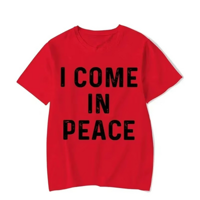 T Shirt Couple I Come In Peace – I’m Peace