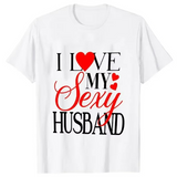 T Shirt Couple Sexy Wife Sexy Husband
