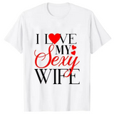 T Shirt Couple Sexy Wife Sexy Husband
