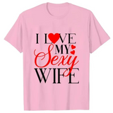 T Shirt Couple Sexy Wife Sexy Husband