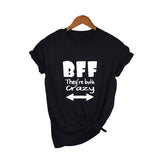 T-shirt Meilleure Amie Pour 3 - BFF Elles sont Toutes Folles Toutes Les 2 - MatchingMood