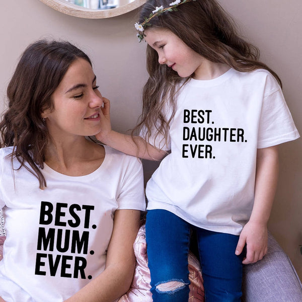 T Shirt Mere Fille Best Mom Ever Blanc