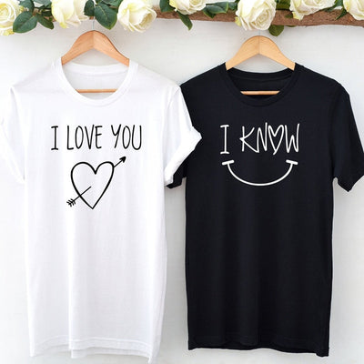 t shirt i love you i know - MatchingMood