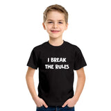 T Shirt Pere Fils I Break The Rules