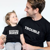 T Shirt Père Fils Trouble Maker - MatchingMood