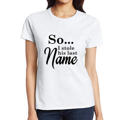 T-Shirt Couple Big Thief - I Stole His Last Name Blanc - MatchingMood