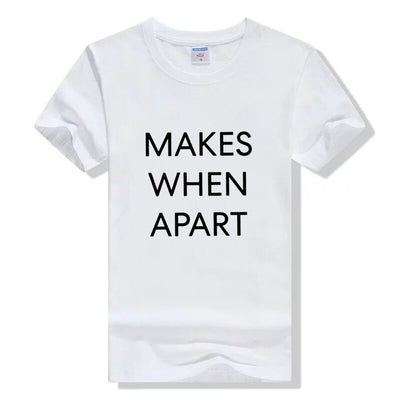 Nothing Makes Sense T-Shirts Couple Blanc