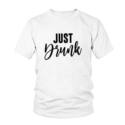 T Shirt Just Drunk Blanc