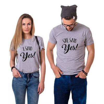 T-shirt She Said Yes I Said Yes