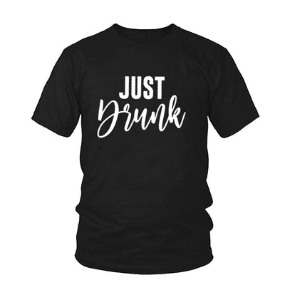 T Shirt Just Drunk Noir