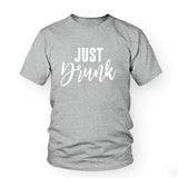 T Shirt Just Drunk Gris Clair