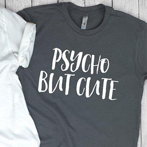 Psycho But Cute t shirt Noir - MatchingMood