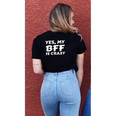 T Shirt Meilleure Amie My BFF is Crazy Noir