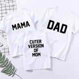 Tee Shirt Famille Cuter Version of Mom
