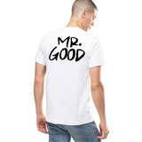 Good Life Shirts - Mr Good