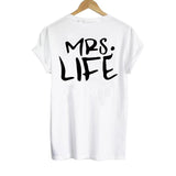 Mrs Good Life T-Shirt