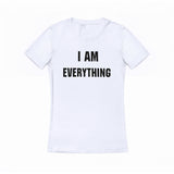 Tee-shirt I am Everything Blanc